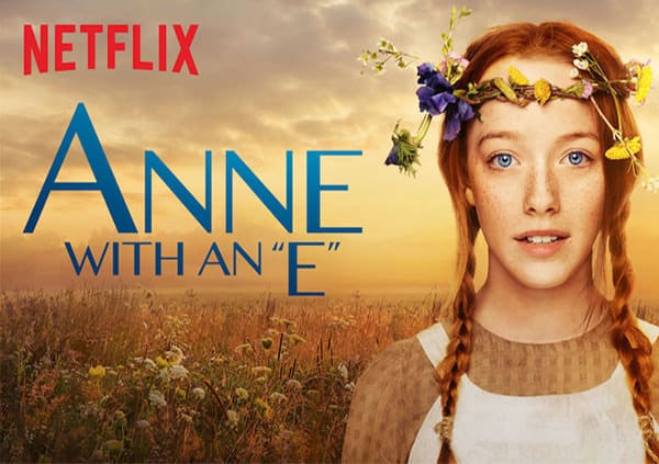 Top 5 Friday: Current Favorite Netflix Shows + Movies anne with an e
